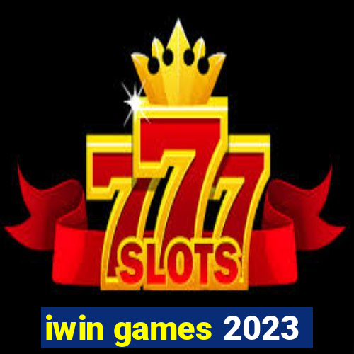 iwin games 2023