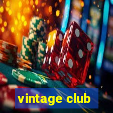 vintage club