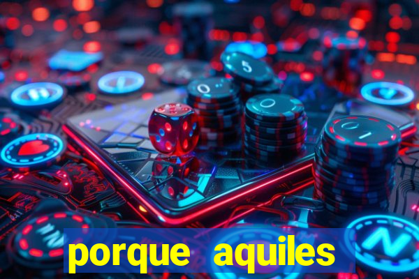 porque aquiles chora por heitor