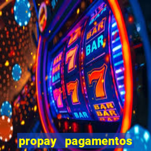 propay pagamentos ltda jogos