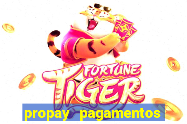 propay pagamentos ltda jogos