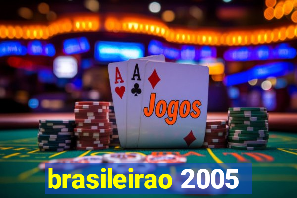 brasileirao 2005
