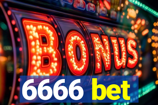 6666 bet