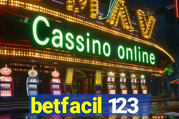 betfacil 123