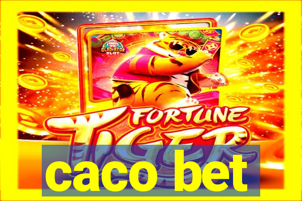 caco bet