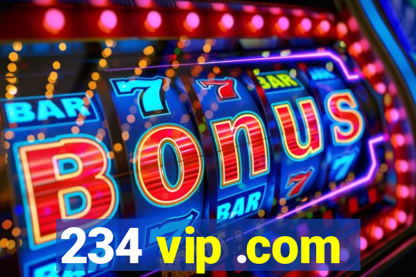 234 vip .com