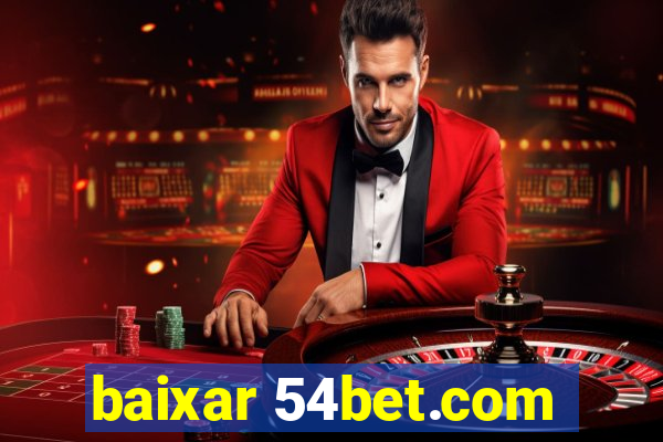 baixar 54bet.com