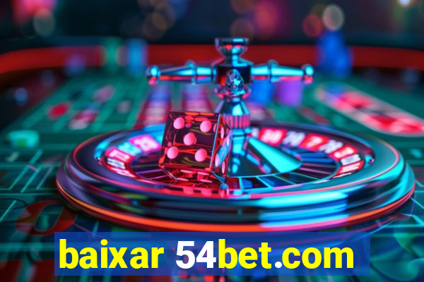 baixar 54bet.com