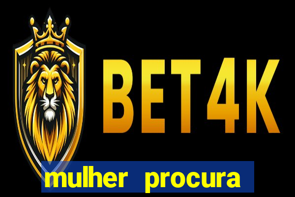 mulher procura homem bahia