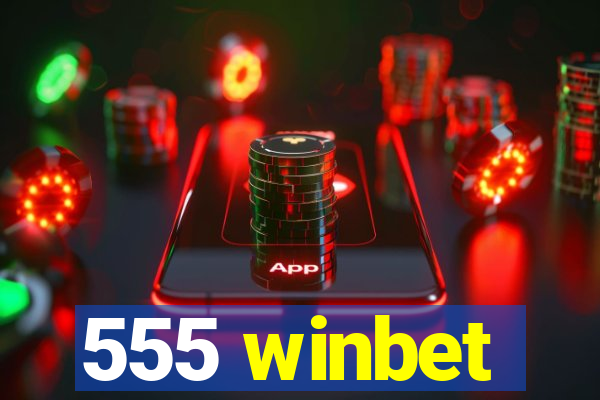 555 winbet