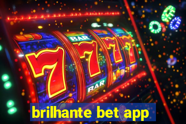 brilhante bet app