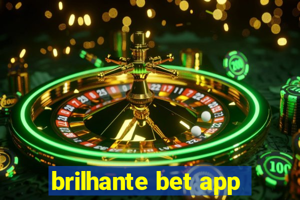 brilhante bet app