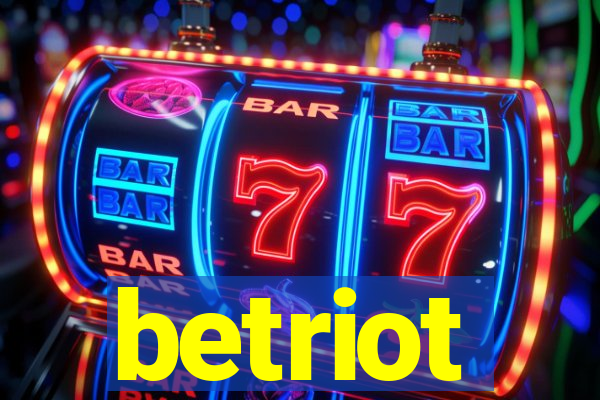 betriot