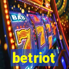 betriot