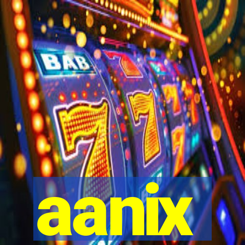 aanix