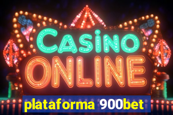 plataforma 900bet