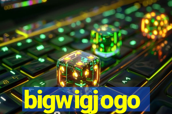 bigwigjogo