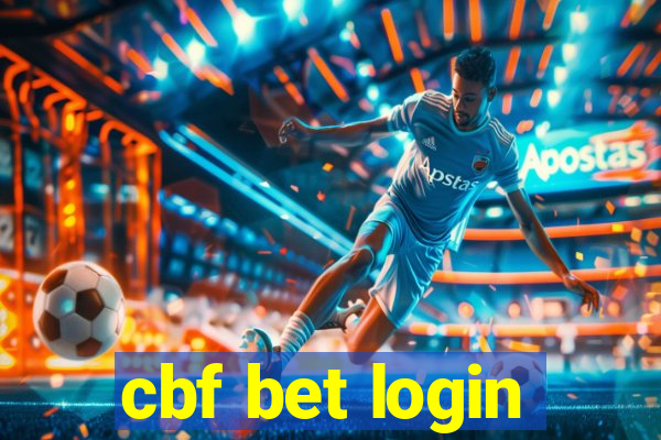cbf bet login