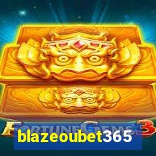 blazeoubet365