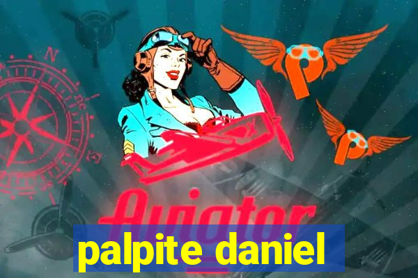 palpite daniel