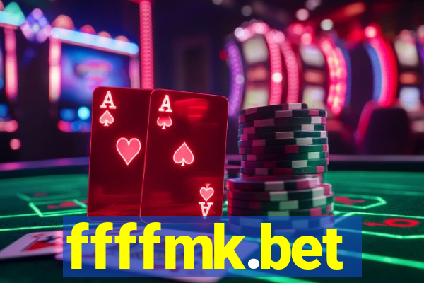 ffffmk.bet