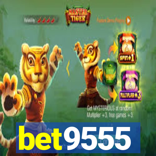 bet9555