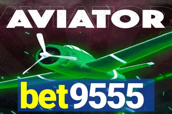 bet9555