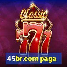 45br.com paga