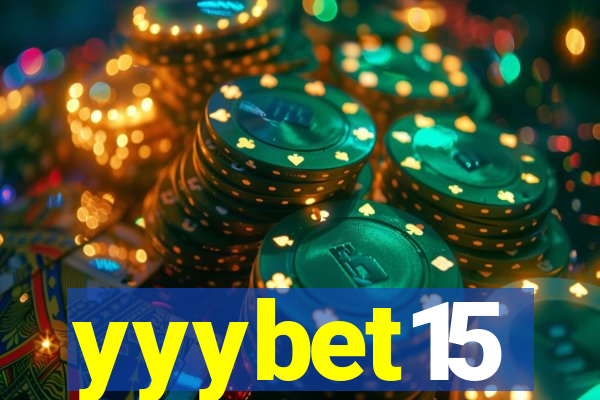 yyybet15