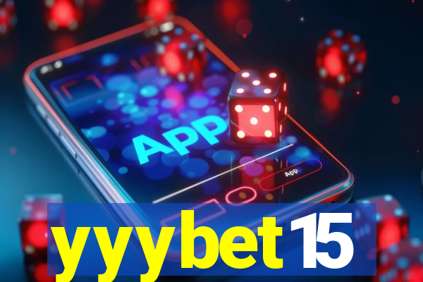 yyybet15