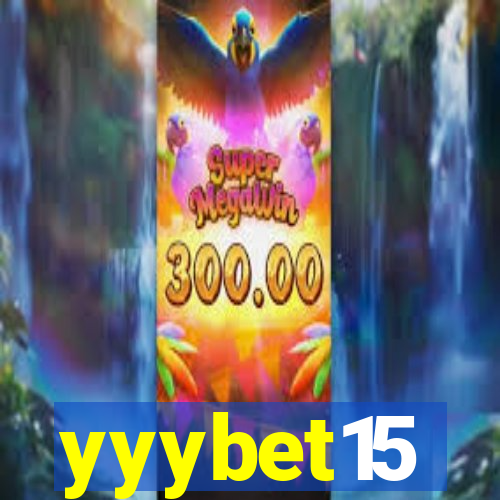 yyybet15