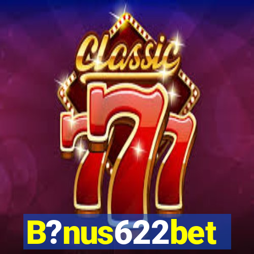 B?nus622bet