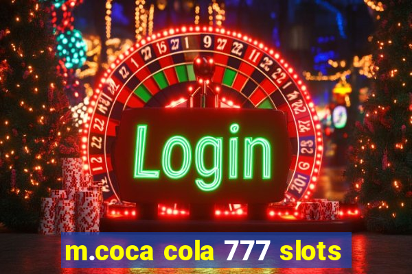 m.coca cola 777 slots