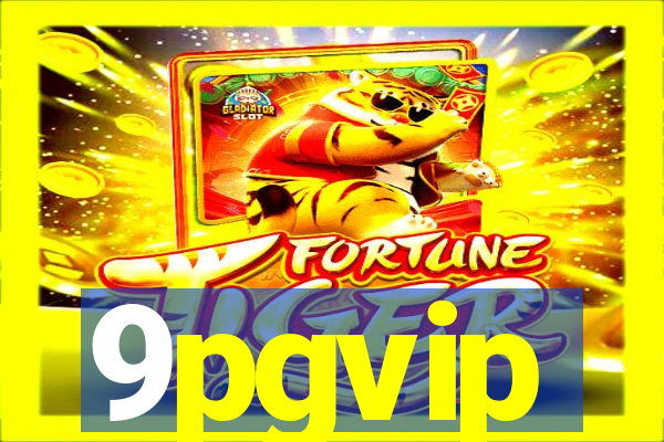 9pgvip