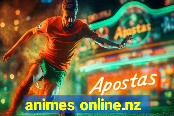 animes online.nz