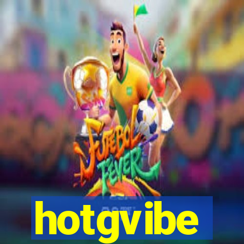 hotgvibe
