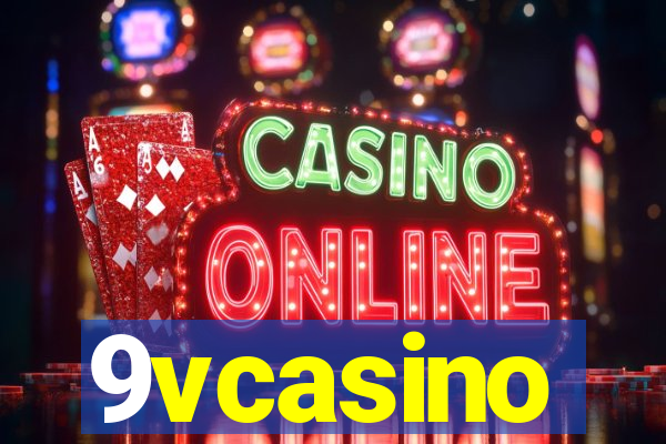 9vcasino