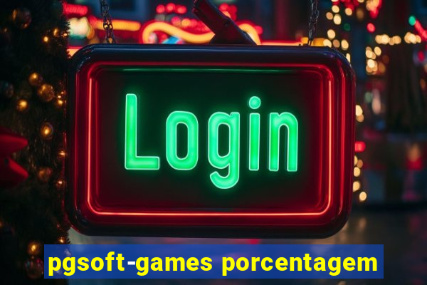 pgsoft-games porcentagem