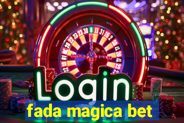 fada magica bet