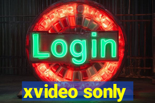 xvideo sonly