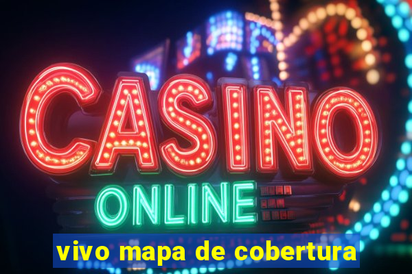vivo mapa de cobertura