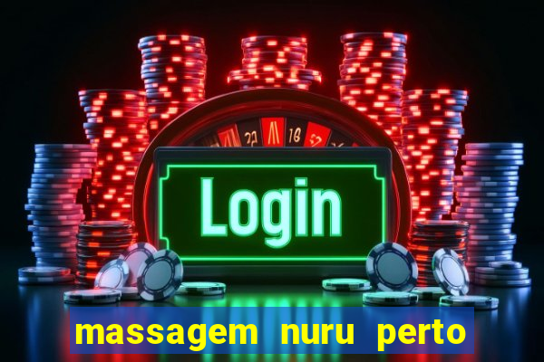massagem nuru perto de mim