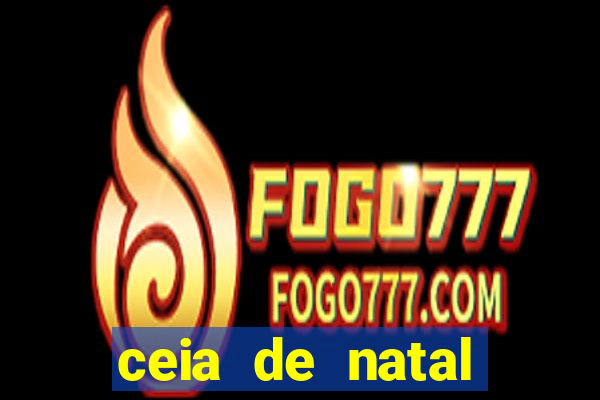 ceia de natal completa pronta