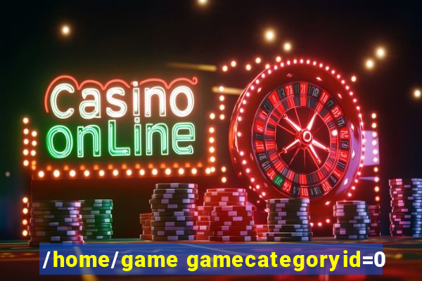 /home/game gamecategoryid=0