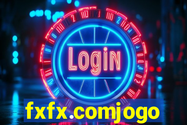 fxfx.comjogo