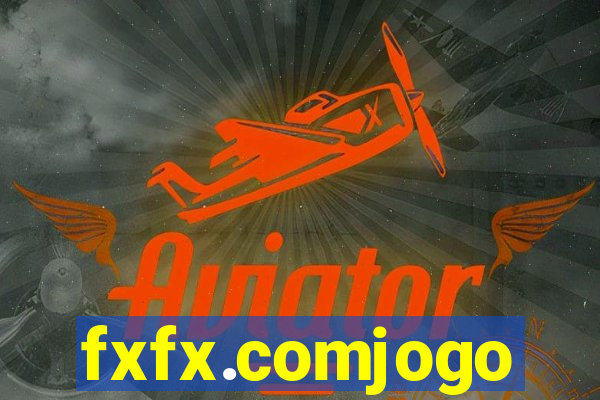fxfx.comjogo
