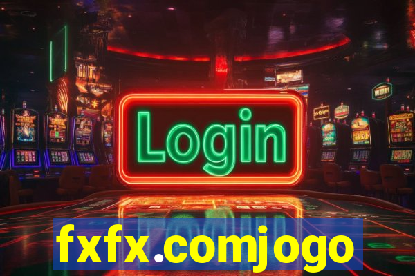 fxfx.comjogo