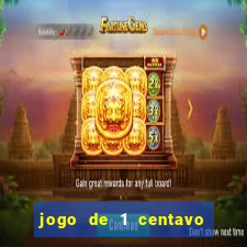 jogo de 1 centavo no esporte da sorte