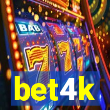 bet4k
