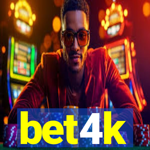 bet4k